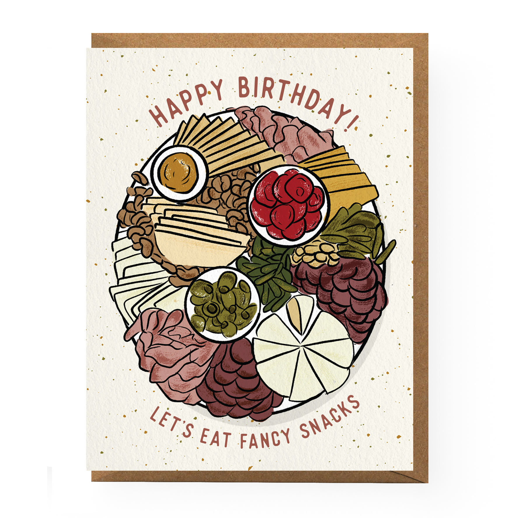 Happy Birthday - Let's Eat Fancy Snacks (Charcuterie) - Birthday Greeting Card
