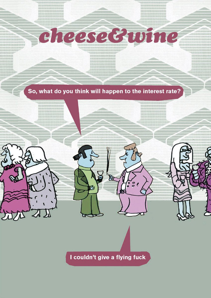 Modern Toss - Cheese & Wine - So, What Do You Think Will Happen To The –  Mellow Monkey