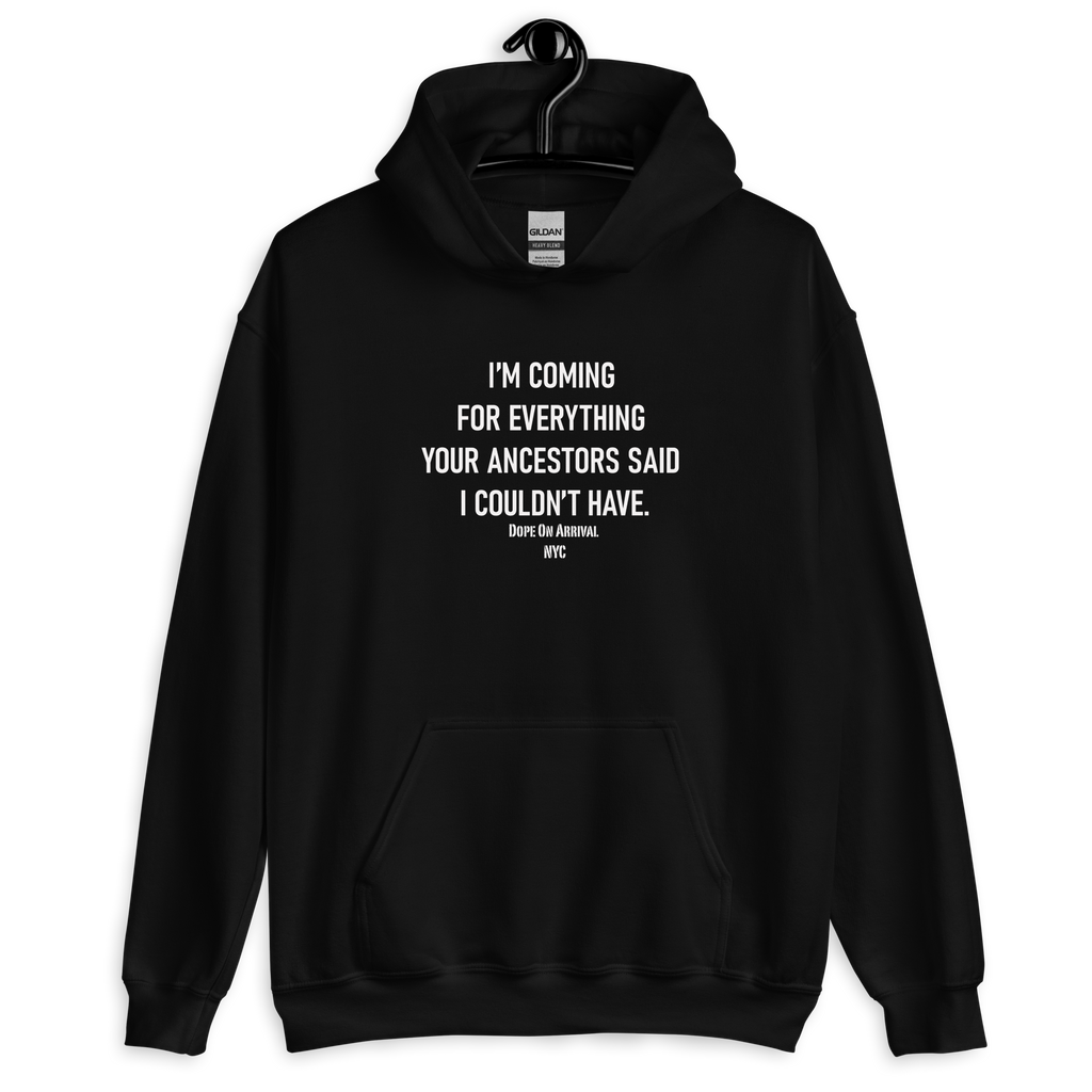 We Coming Unisex Hoodie – Dope On Arrival NYC