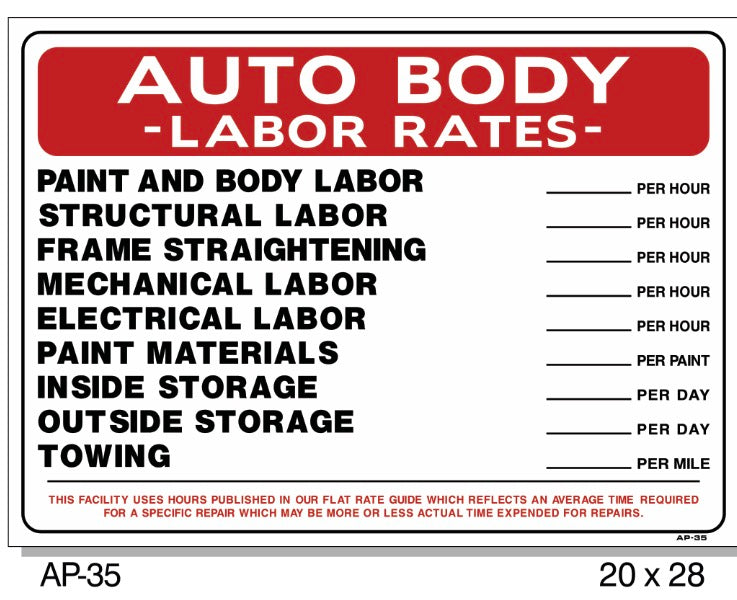 Auto Body Labor Rates Sign, AP35,