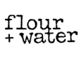 flour + water