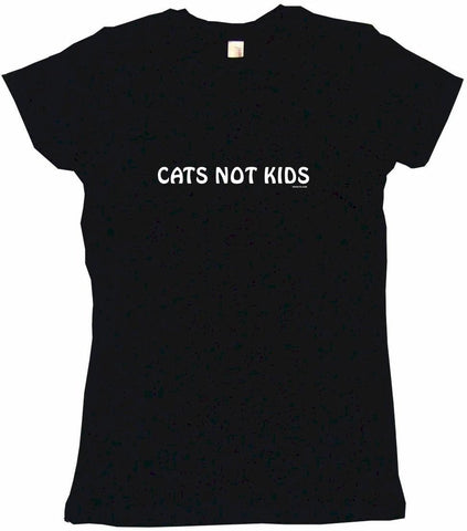 Cats Not Kids Tee Shirt – 99 Volts