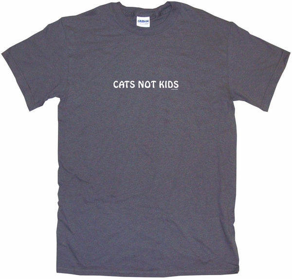 Cats Not Kids Tee Shirt – 99 Volts