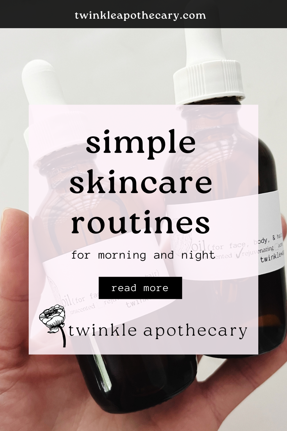 simple skincare routines for morning and night twinkle apothecary