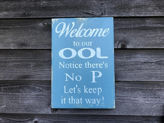 Pool rules, "ool rules", funny pool rules, outdoor decor ...