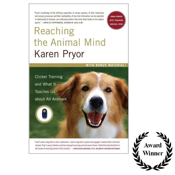 Reaching the Animal Mind - Paperback - Karen Pryor Clicker ...