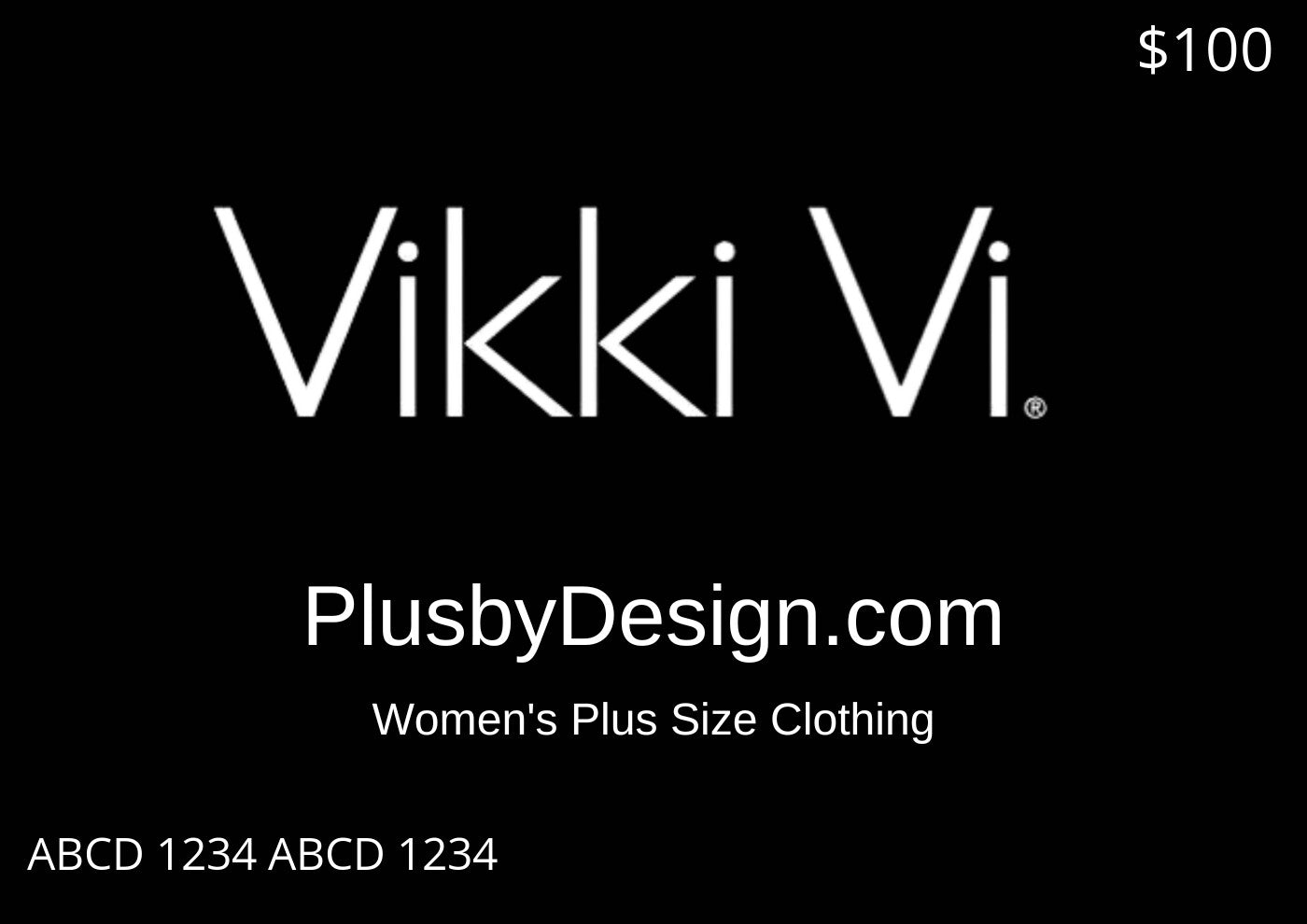 Vikki Vi $100 Gift Card