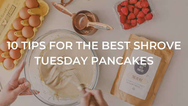 10 tips for the best shrove Tuesday pancakes