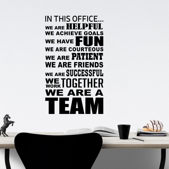 Teamwork Wall Decal In This Office We Are a Team Vinyl Lettering ...