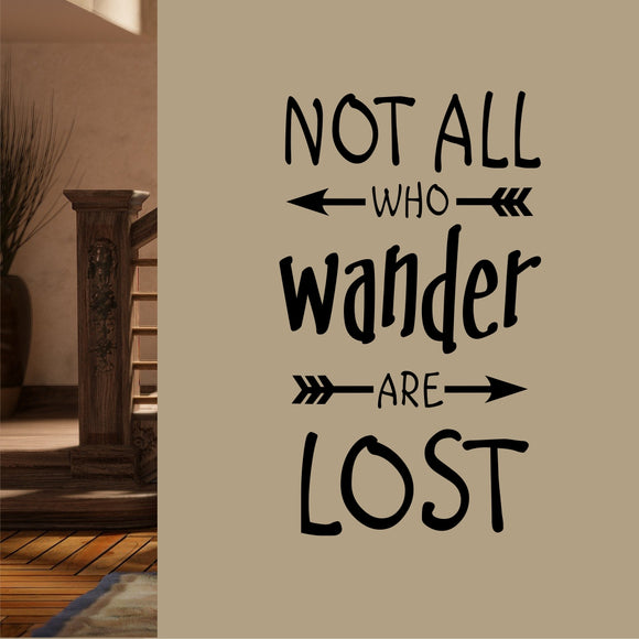 Travel Wall Decal Not all who Wander are Lost Tribal Arrow Lettering