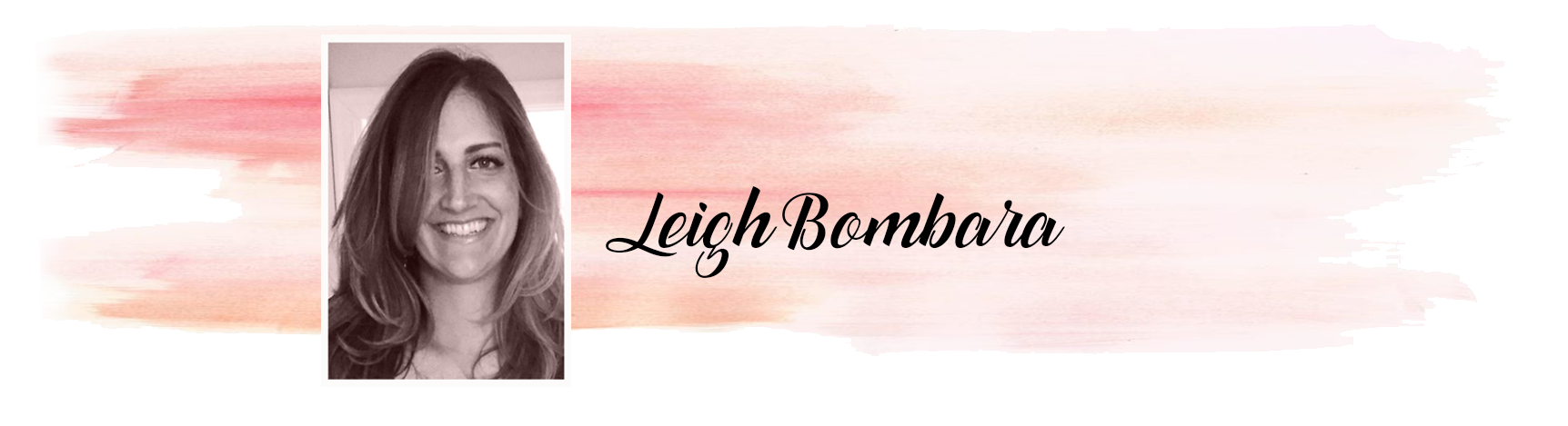 MEET LEIGH BOMBARA