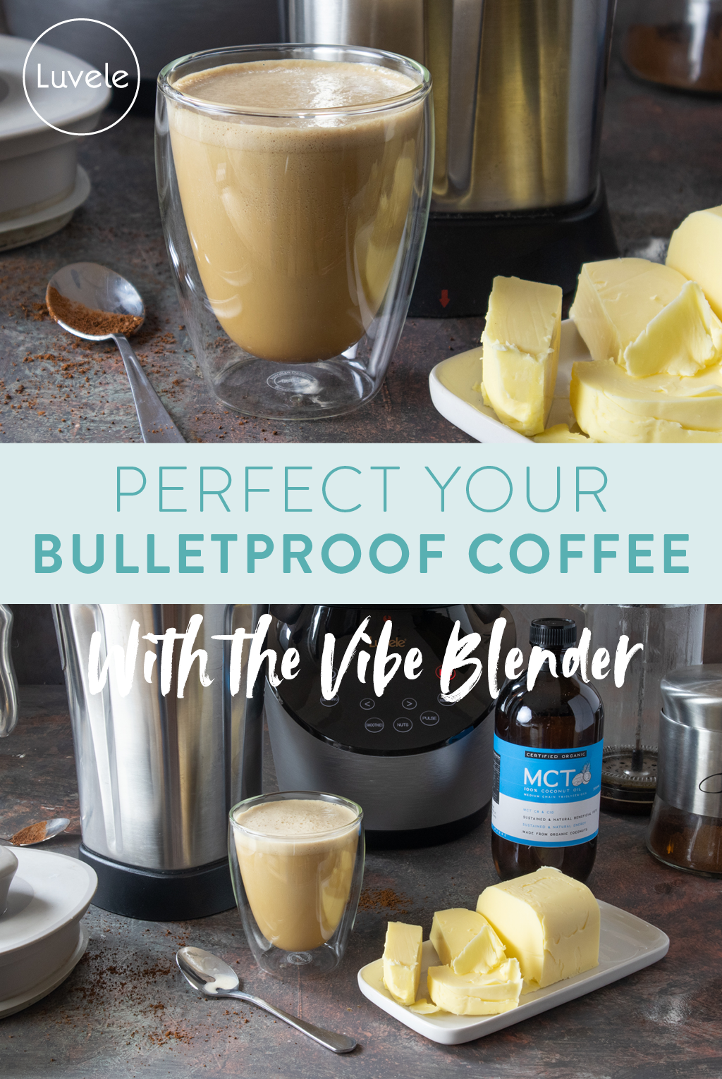 Perfect Bulletproof Coffee with the Vibe Blender stainless-steel jug -  Luvele ES