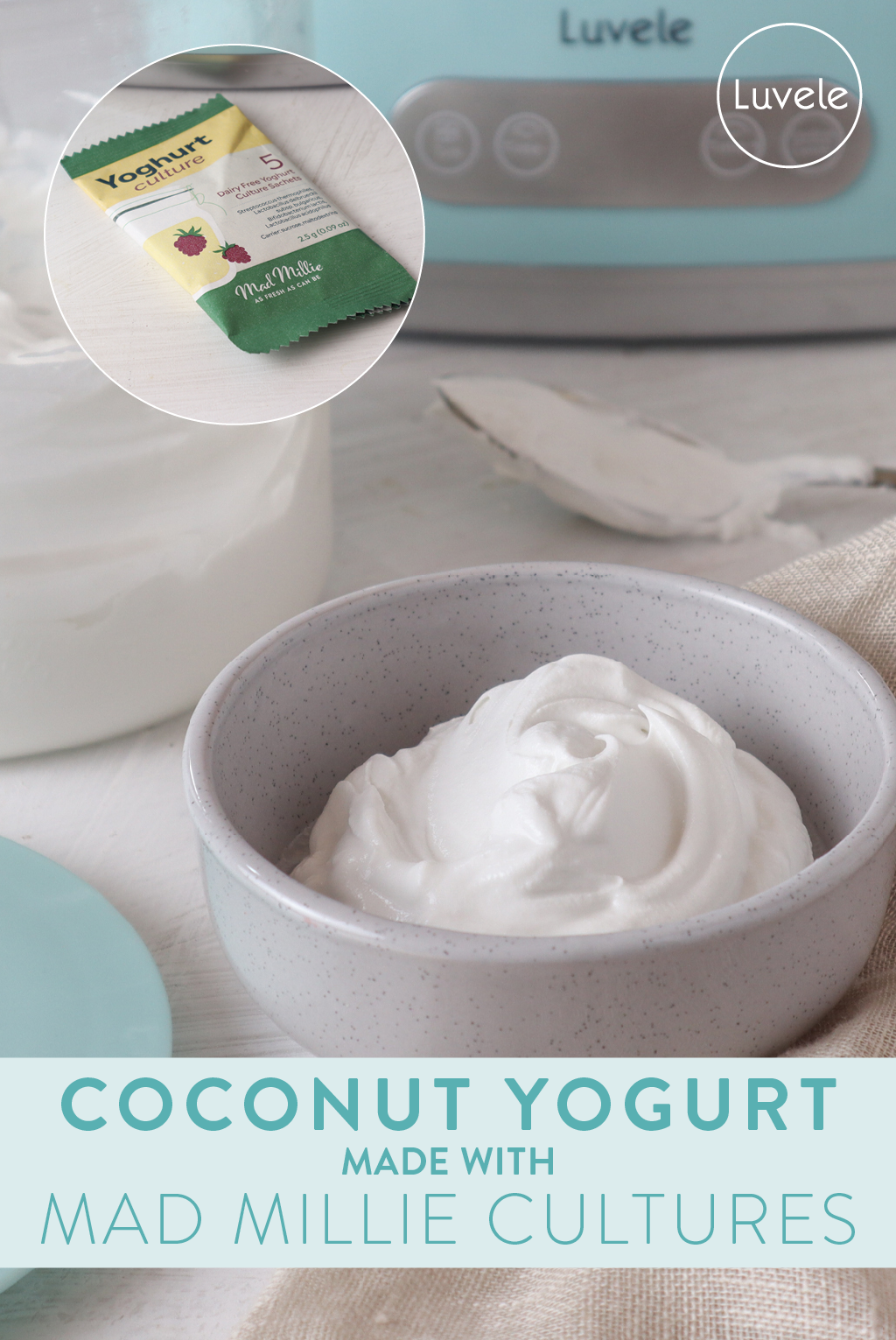 Coconut yogurt made with Mad Millie starter culture