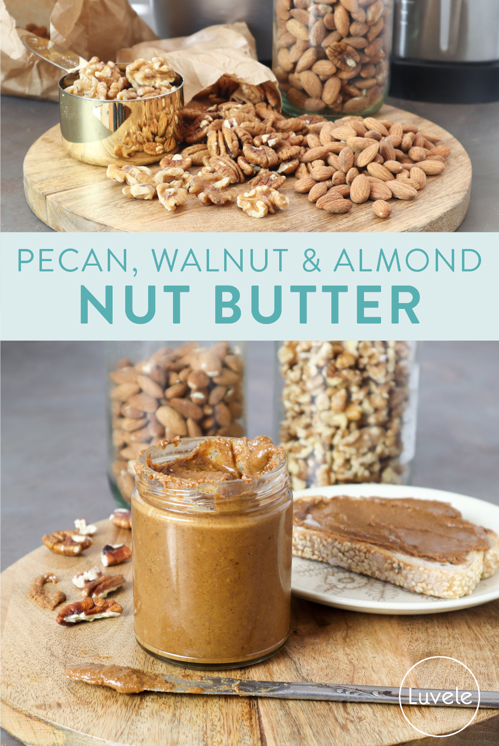 pecan, walnut and almond butter