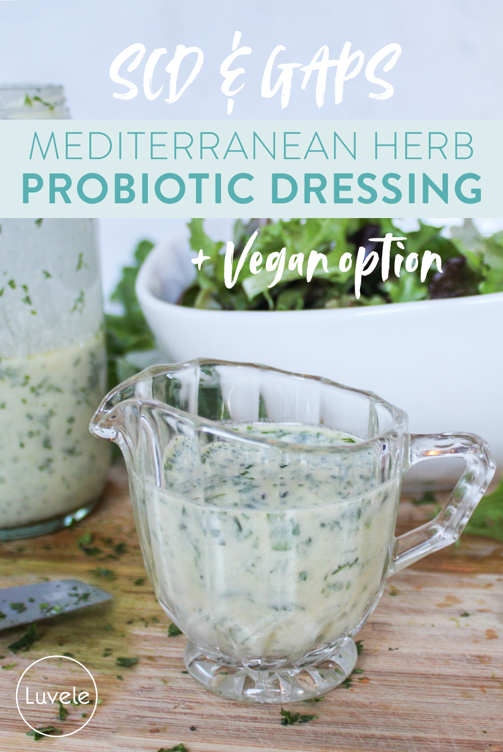 Mediterranean herb probiotic salad dressing