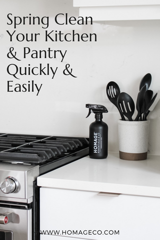 Spring Clean Your Kitchen and Pantry Quickly and Easily www.homageco.com