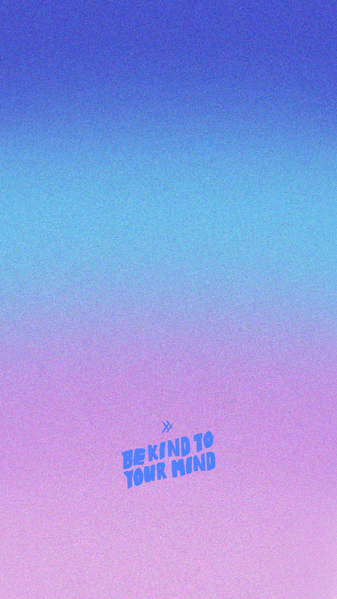 Be Kind to Your Mind wallpaper
