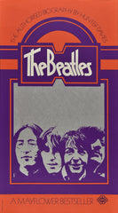 •	“The Beatles - The Authorised Biography by Hunter Davies ” 1968