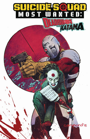 SUICIDE SQUAD MOST WANTED DEADSHOT KATANA #6 (OF 6) COVER