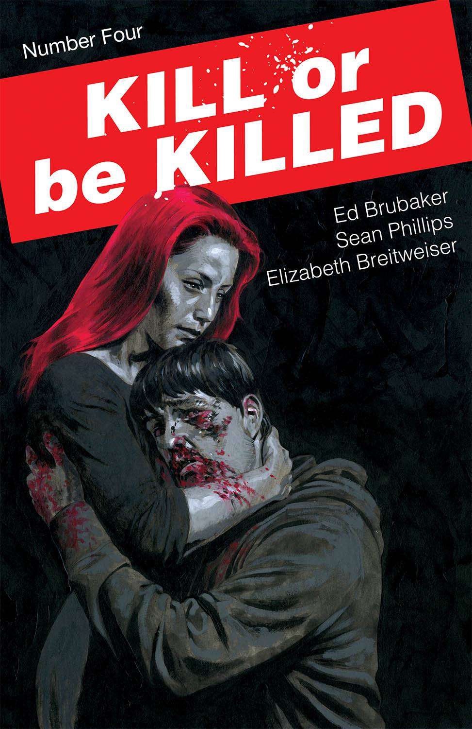 KILL OR BE KILLED #4