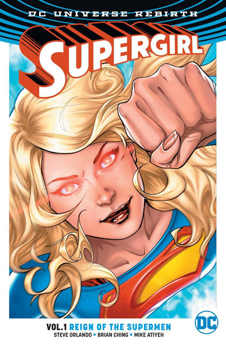 SUPERGIRL TP VOL 01 REIGN OT CYBORG SUPERMEN