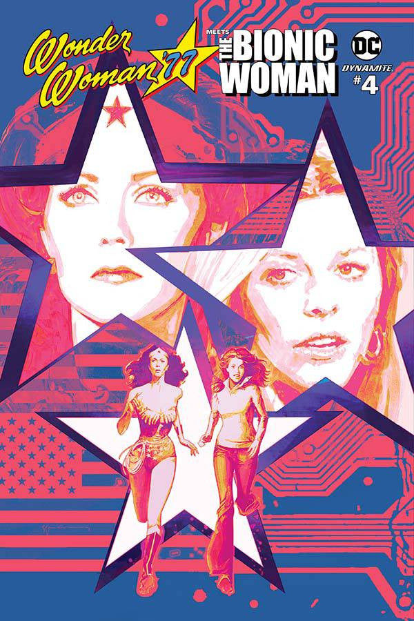 WONDER WOMAN 77 BIONIC WOMAN #4