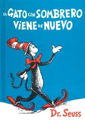 Agresivo dieta Distribución Dr Seuss in Spanish: El gato con sombrero viene de nuevo -The Cat in t –  International Children's Books