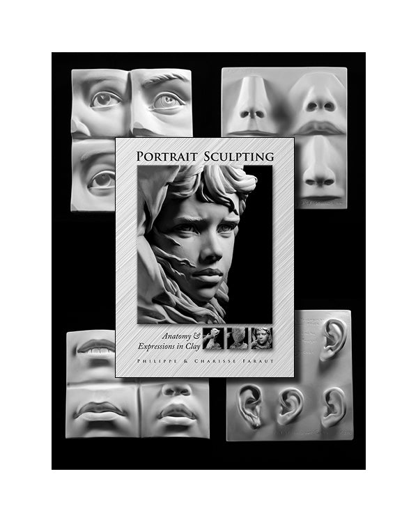 Book 1: Portrait Sculpting: Anatomy & Expressions in Clay