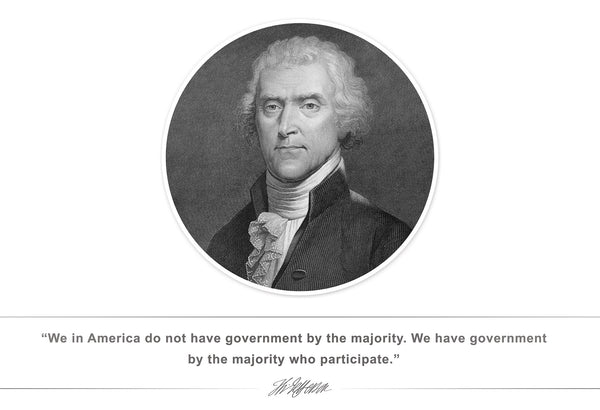 Thomas Jefferson - Photo, Picture, Poster or Framed Famous Quote "We in America"