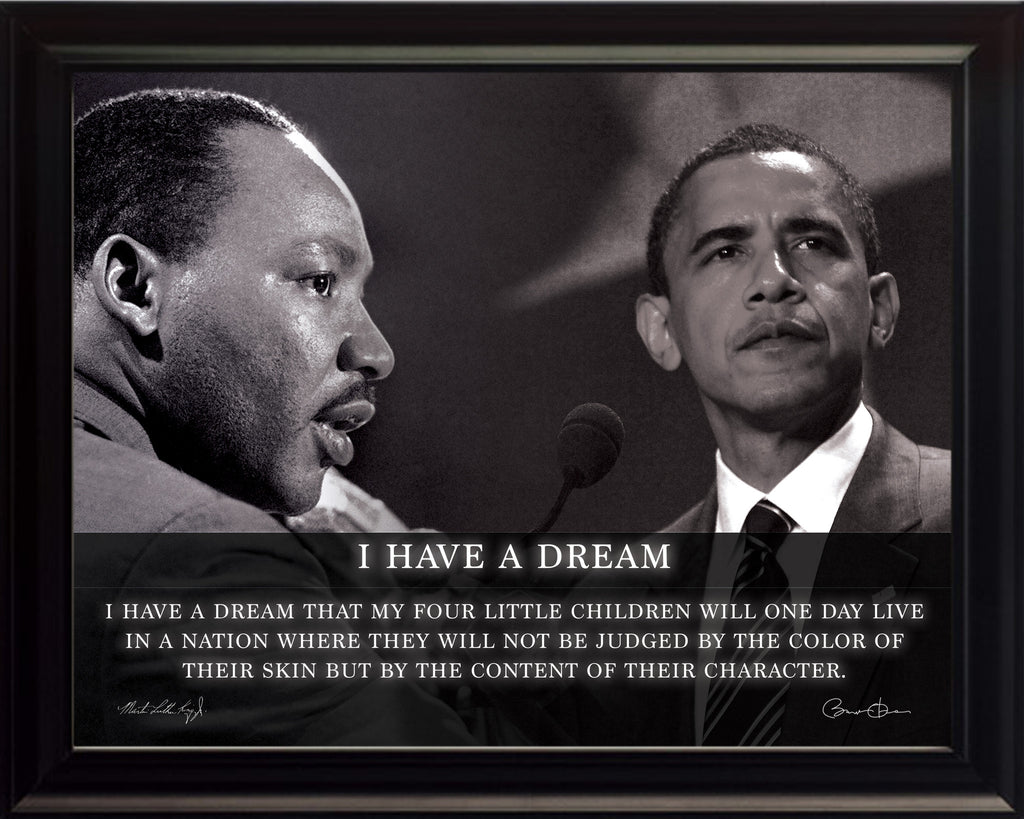 Martin Luther King Jr With Barack Obama Poster Framed Photo Famous Quotes I Have A Dream We Sell Pictures