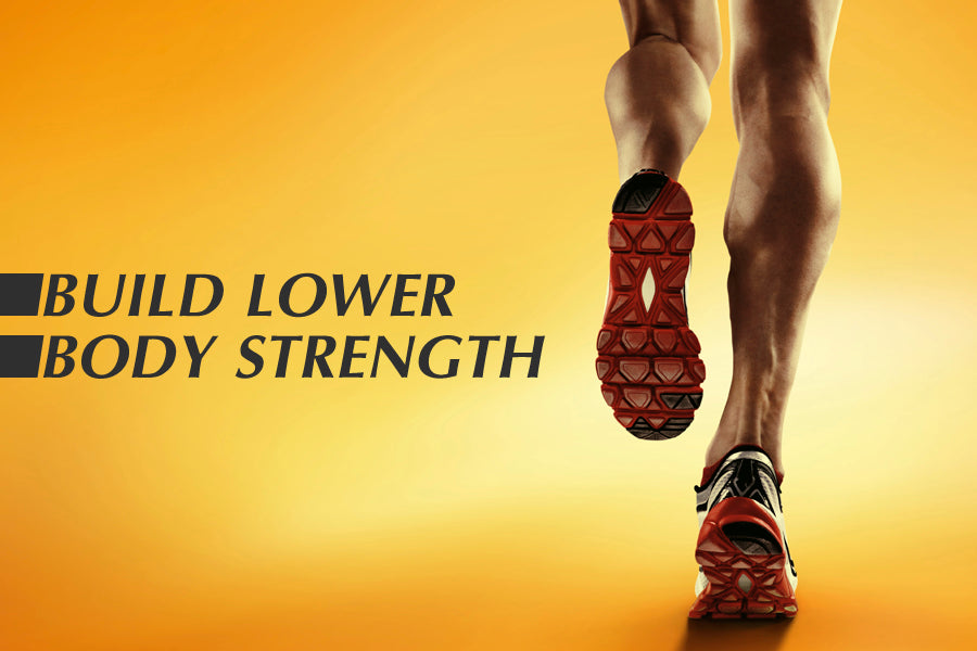 Build Lower-Body Strength