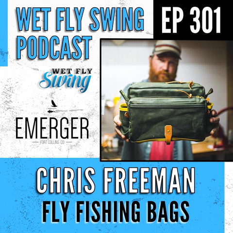Emerger Fly Fishing interview on Wet Fly Swing podcast