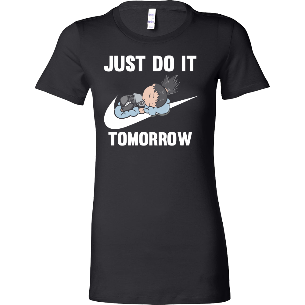 just do it tomorrow shirt