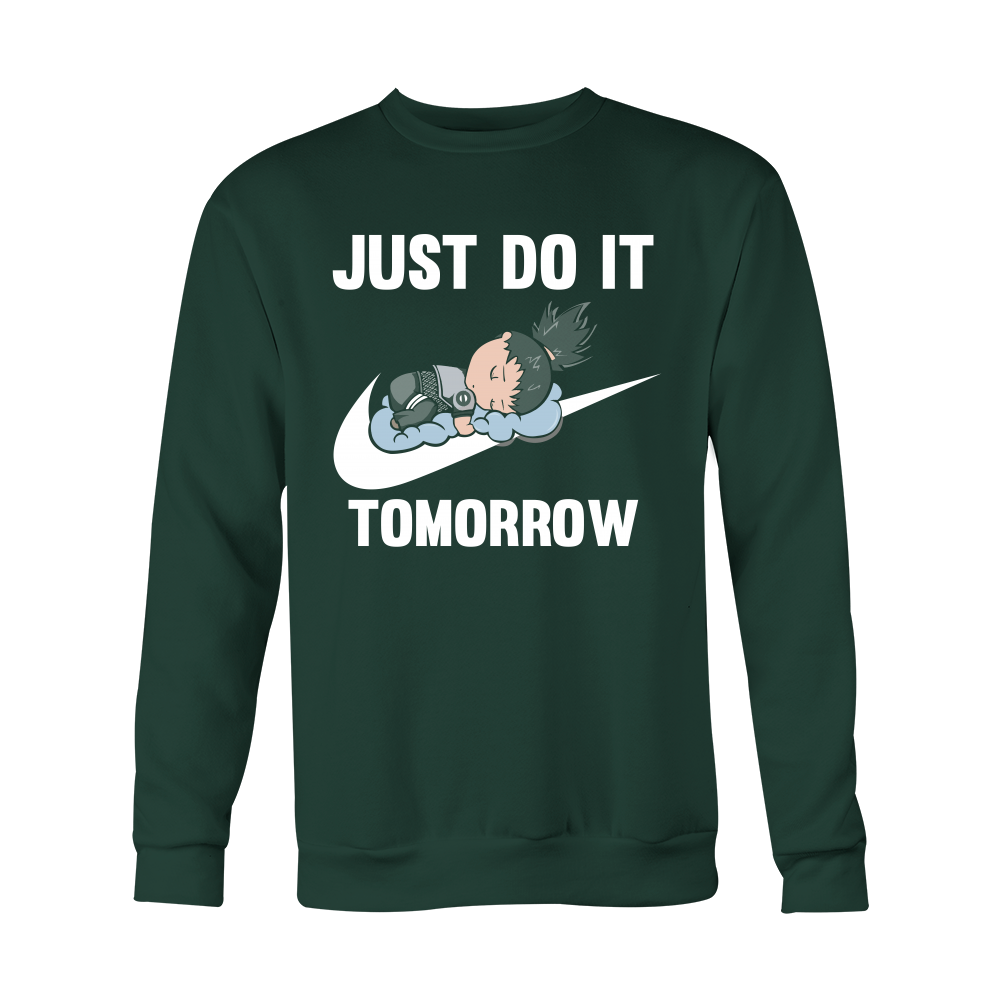 just do it tomorrow t shirt