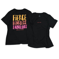 FIERCE. FEARLESS. FABULOUS T-shirt