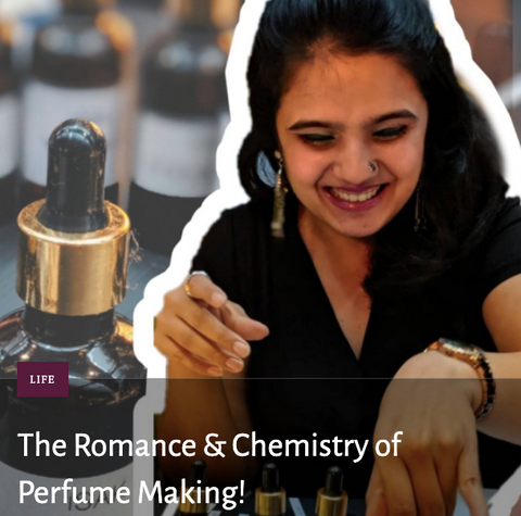 Romance & Chemistry of Perfume Making