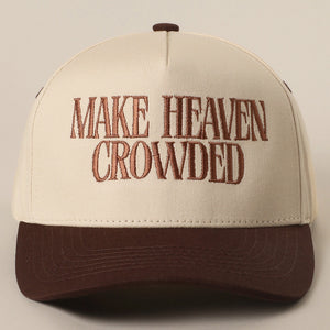 Make Heaven Crowded Embroidery Baseball Cap - Beautiful Soul Boutique