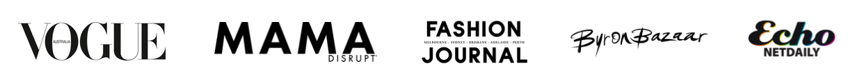 As seen in Vogue Australia, Mama Disrupt, The Fashion Journal, Byron Bazaar, Echo Newspaper - Dreamers & Drifters