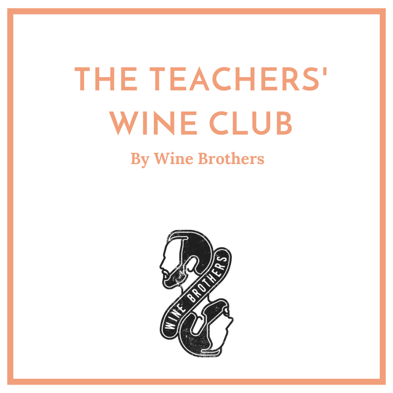 The Teachers' Wine Club – Wine Brothers