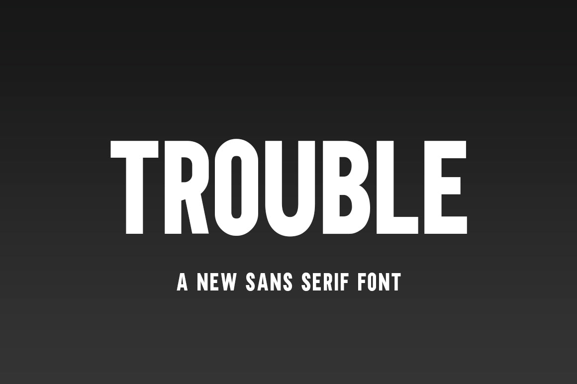 Free Fonts from Crella - Trouble Sans Serif