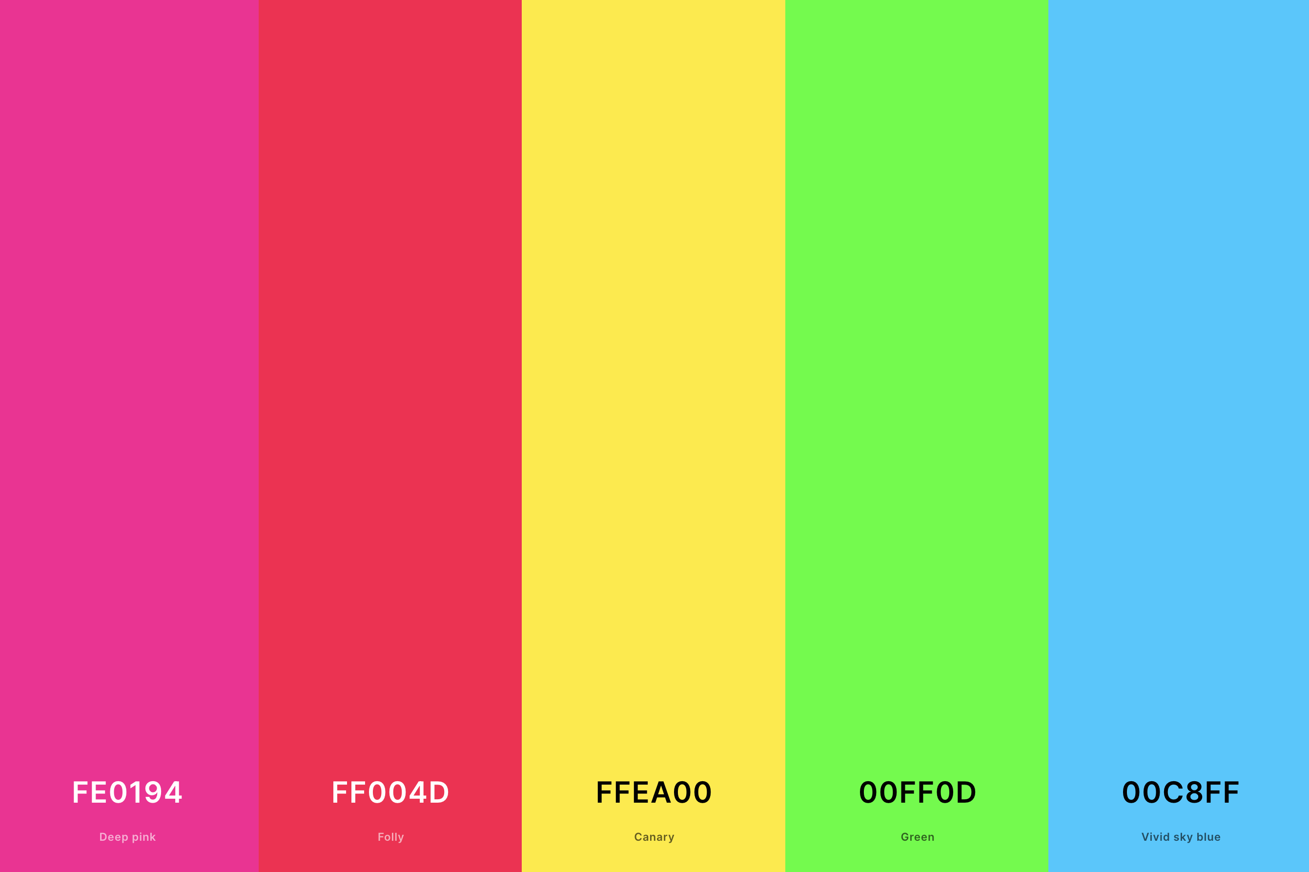 1. Fluorescent Neon Color Palette Color Palette with Deep Pink (Hex #FE0194) + Folly (Hex #FF004D) + Canary (Hex #FFEA00) + Green (Hex #00FF0D) + Vivid Sky Blue (Hex #00C8FF) Color Palette with Hex Codes