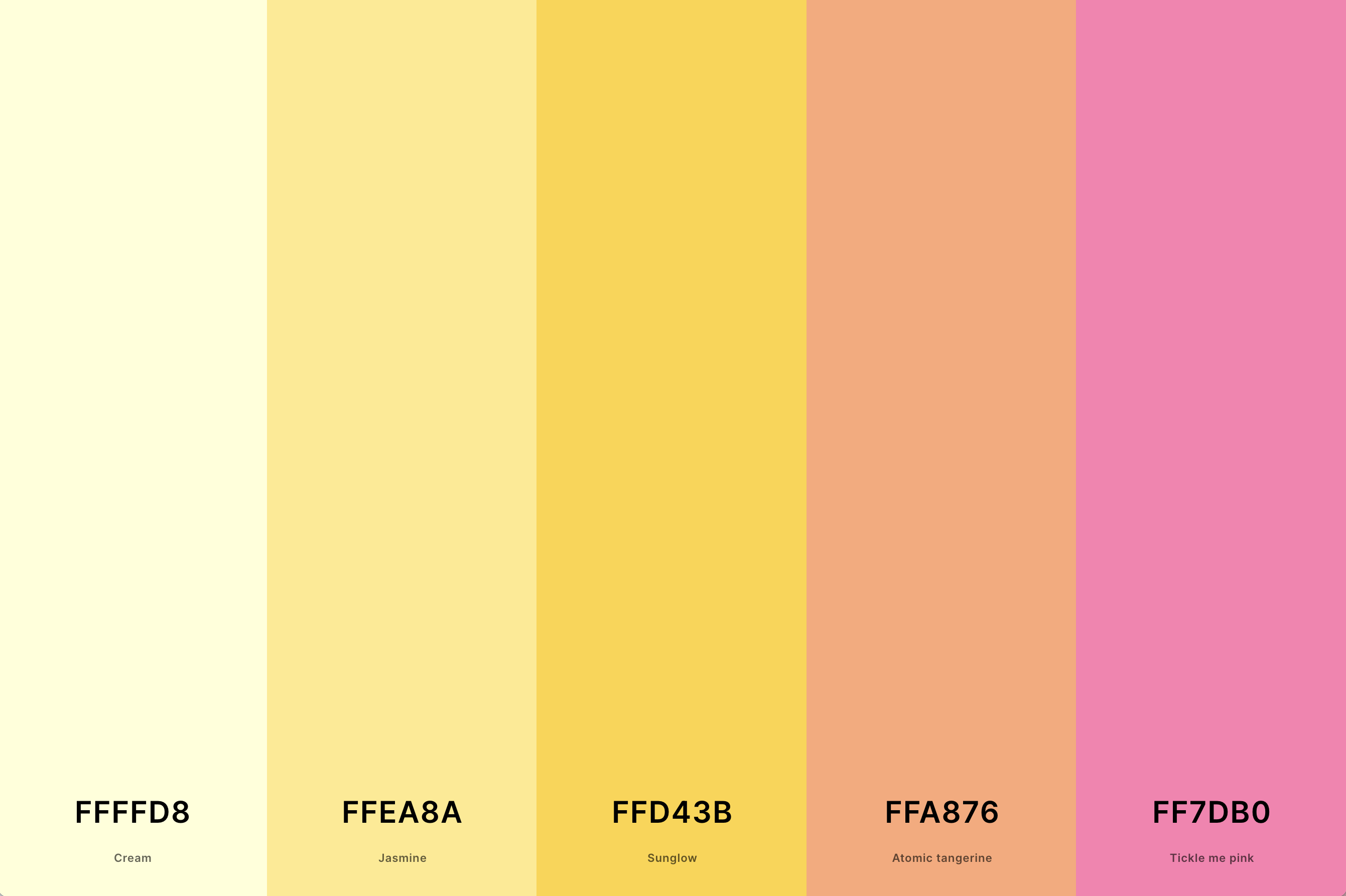 12. Pink And Yellow Color Palette Color Palette with Cream (Hex #FFFFD8) + Jasmine (Hex #FFEA8A) + Sunglow (Hex #FFD43B) + Atomic Tangerine (Hex #FFA876) + Tickle Me Pink (Hex #FF7DB0) Color Palette with Hex Codes