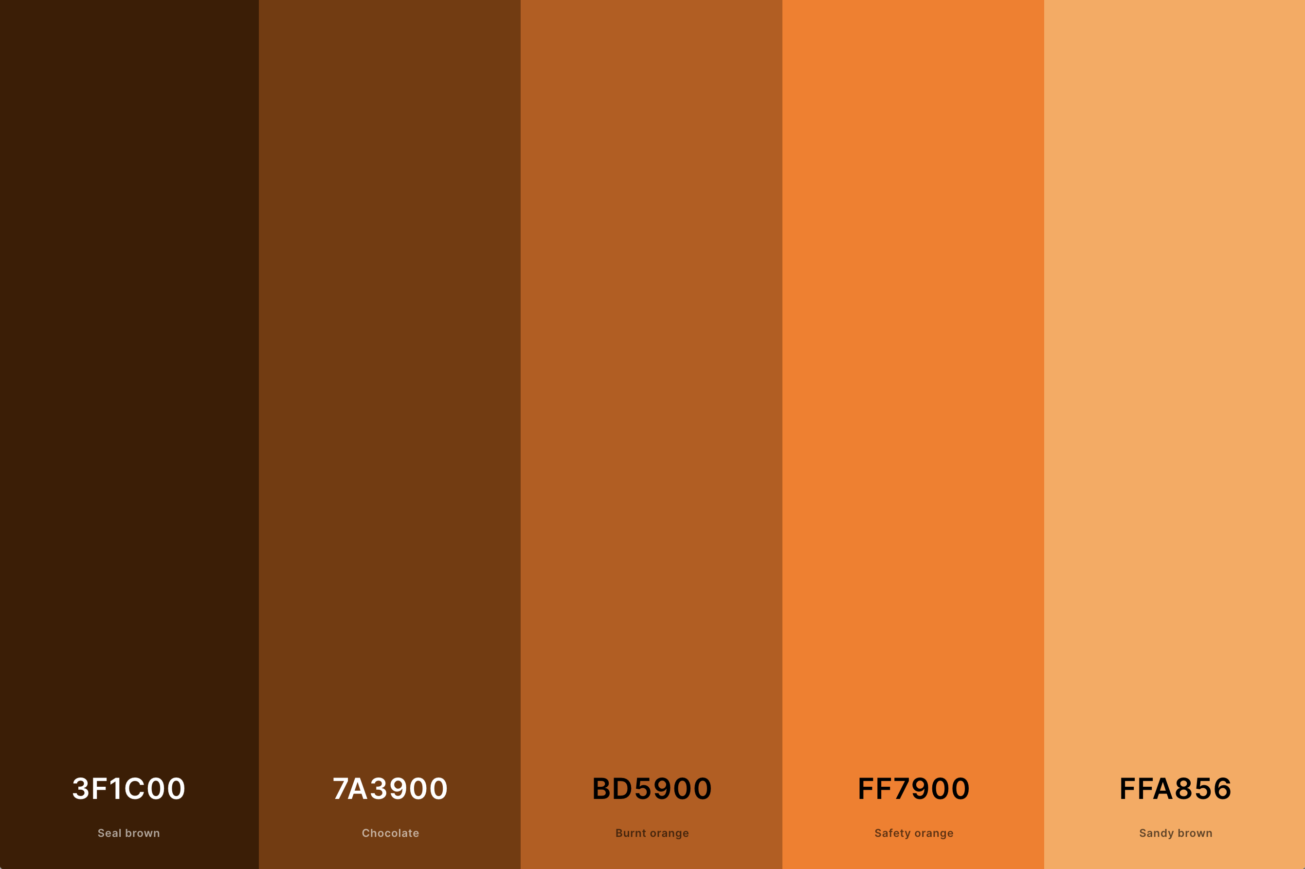 14. Orange And Brown Color Palette Color Palette with Seal Brown (Hex #3F1C00) + Chocolate (Hex #7A3900) + Burnt Orange (Hex #BD5900) + Safety Orange (Hex #FF7900) + Sandy Brown (Hex #FFA856) Color Palette with Hex Codes