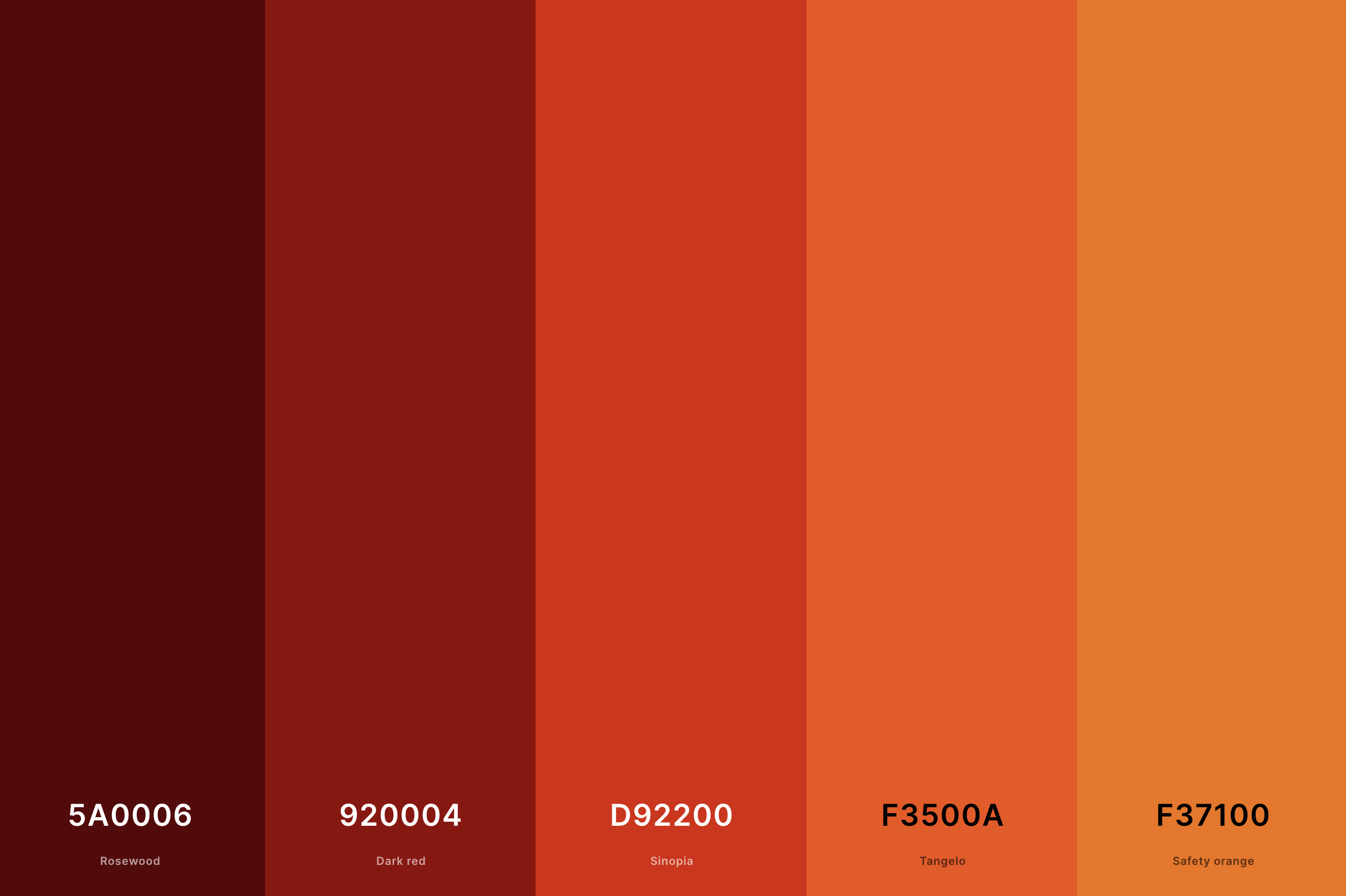 16. Red Sunset Color Palette Color Palette with Rosewood (Hex #5A0006) + Dark Red (Hex #920004) + Sinopia (Hex #D92200) + Tangelo (Hex #F3500A) + Safety Orange (Hex #F37100) Color Palette with Hex Codes