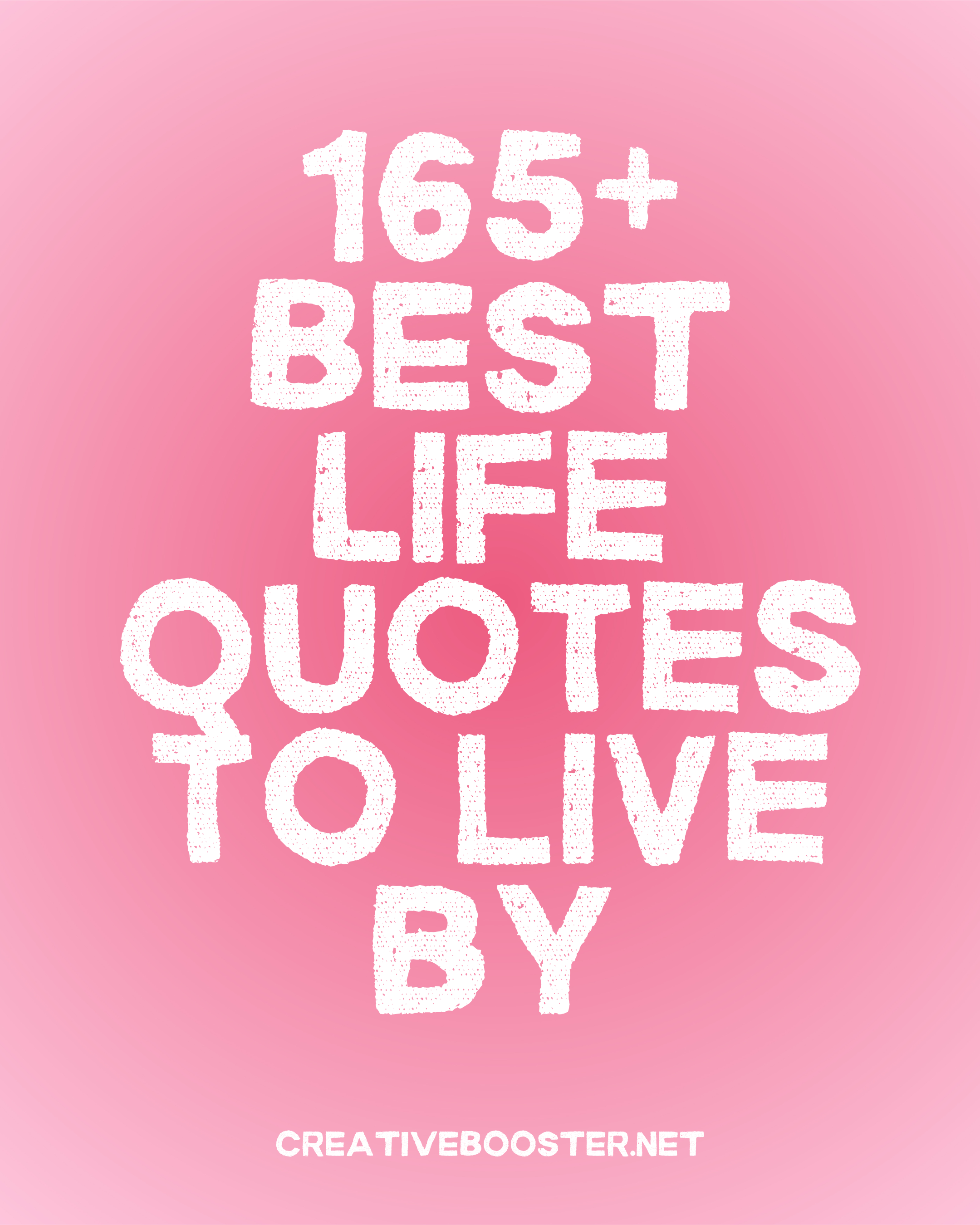 165+ Best Quotes to Live By Everyday (Daily Life Quotes) 1