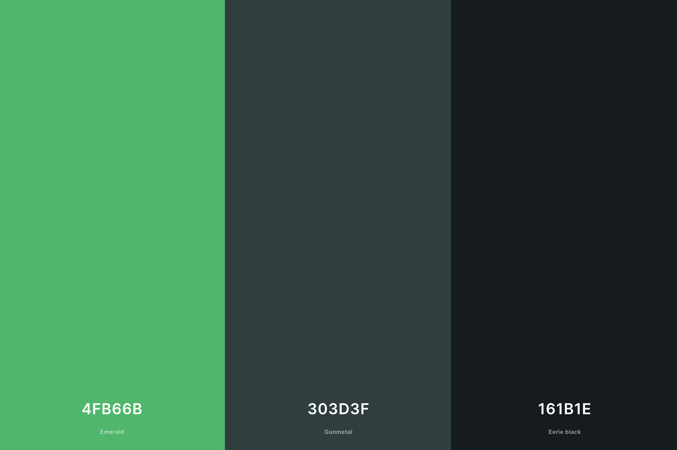 20. Kelly Green and Black Modern Color Palette with Emerald (Hex #4FB66B) + Gunmetal (Hex #303D3F) + Eerie Black (Hex #161B1E) with Hex Codes