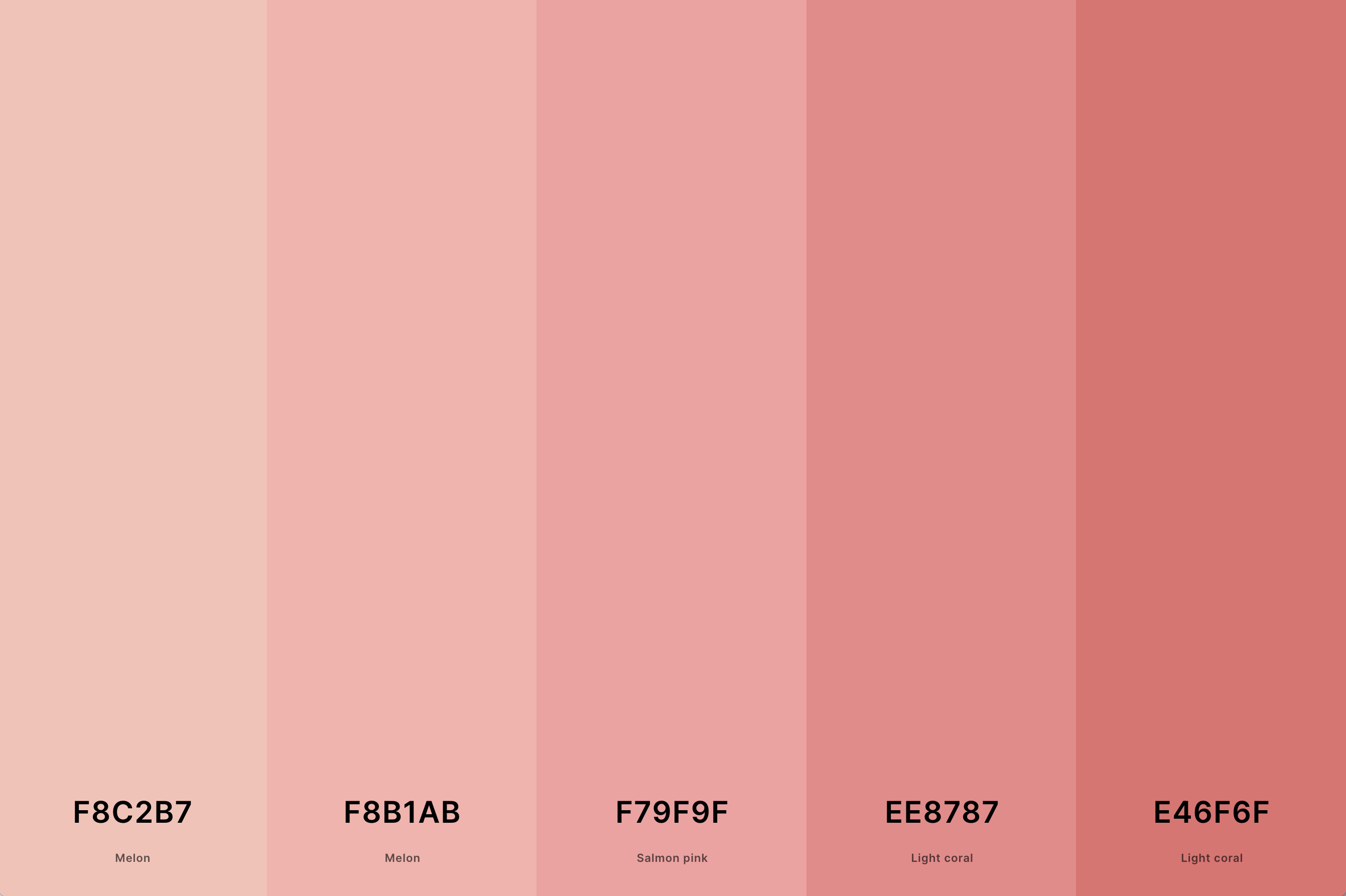 20. Neutral Pink Color Palette Color Palette with Melon (Hex #F8C2B7) + Melon (Hex #F8B1AB) + Salmon Pink (Hex #F79F9F) + Light Coral (Hex #EE8787) + Light Coral (Hex #E46F6F) Color Palette with Hex Codes