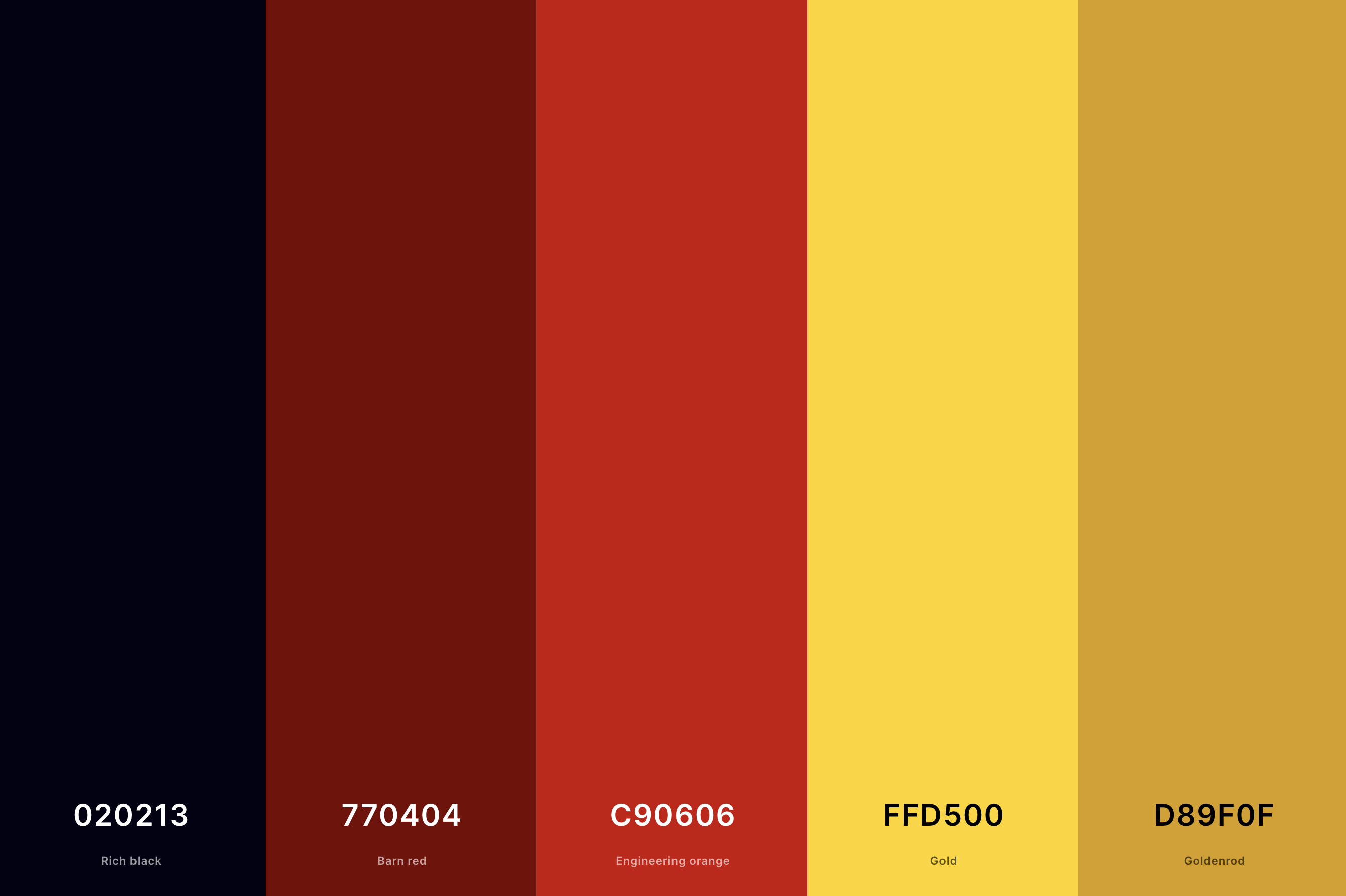 20. Red, Black And Gold Color Palette Color Palette with Rich Black (Hex #020213) + Barn Red (Hex #770404) + Engineering Orange (Hex #C90606) + Gold (Hex #FFD500) + Goldenrod (Hex #D89F0F) Color Palette with Hex Codes
