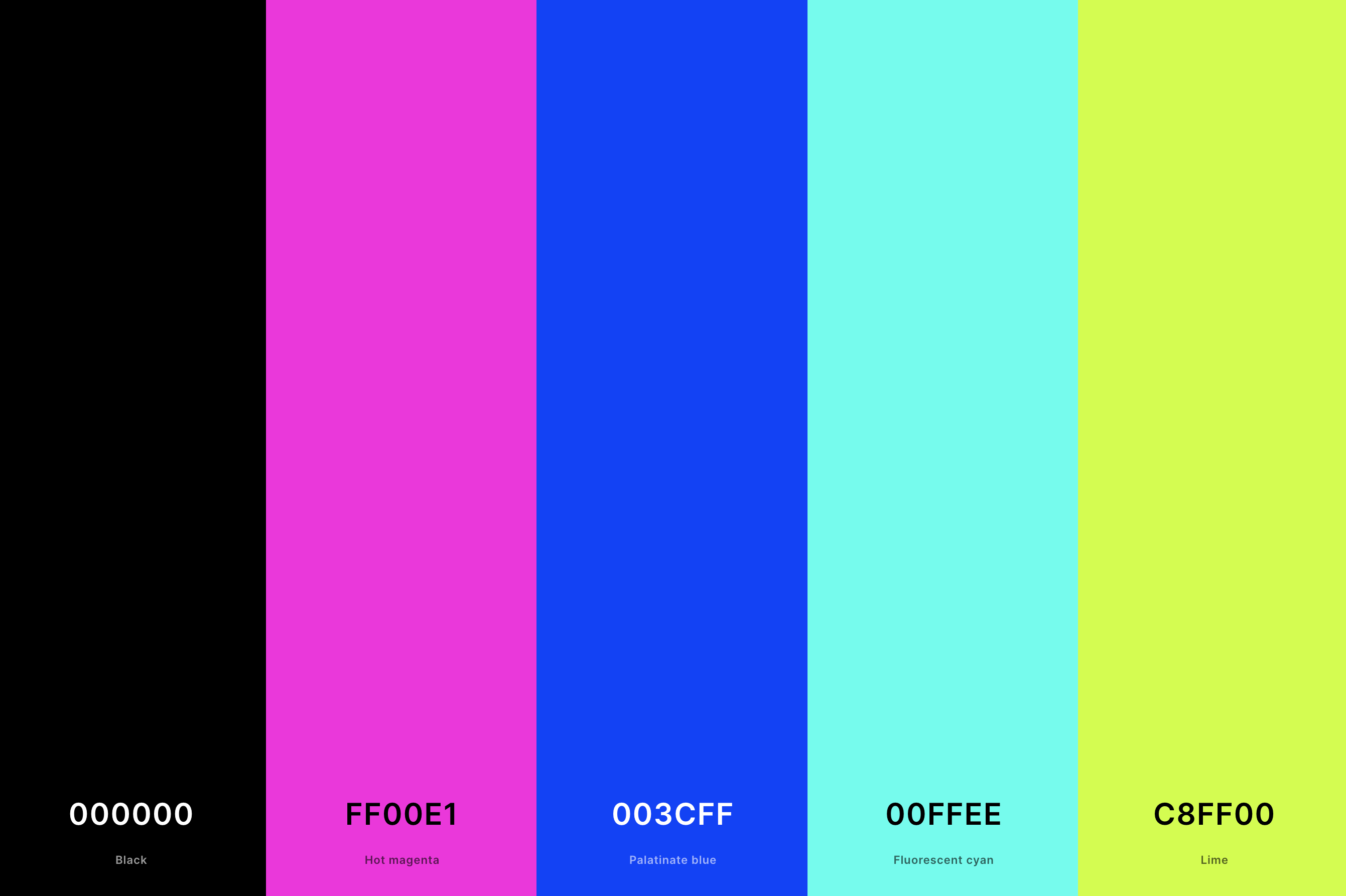 21. Black And Neon Color Palette Color Palette with Black (Hex #000000) + Hot Magenta (Hex #FF00E1) + Palatinate Blue (Hex #003CFF) + Fluorescent Cyan (Hex #00FFEE) + Lime (Hex #C8FF00) Color Palette with Hex Codes