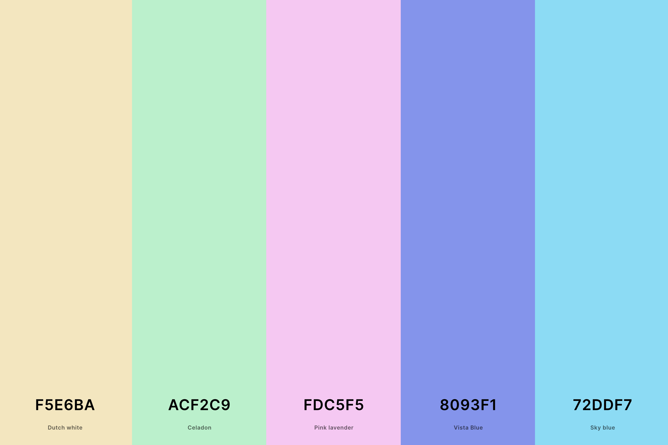 21. Cute Pastel Color Palette Color Palette with Dutch White (Hex #F5E6BA) + Celadon (Hex #ACF2C9) + Pink Lavender (Hex #FDC5F5) + Vista Blue (Hex #8093F1) + Sky Blue (Hex #72DDF7) Color Palette with Hex Codes